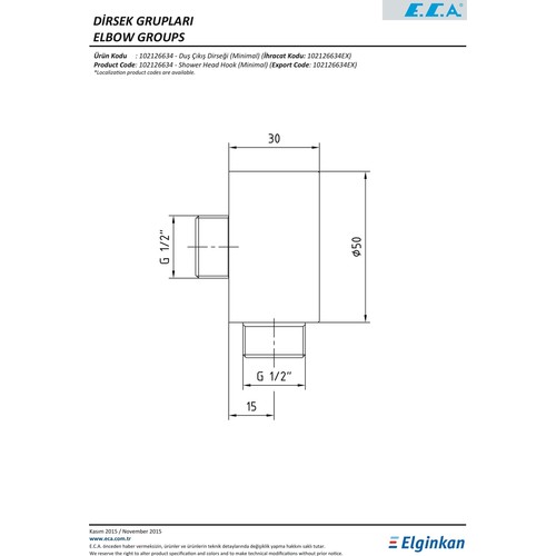 ECA Minimal Ankastre Duş Çıkış Dirseği 102126634 ECA Minimal Ankastre Duş Çıkış Dirseği 102126634